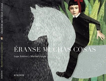 ÉRANSE MUCHAS COSAS (TD) | 9788416126255 | ESTÉVEZ,LUPE/GANSO,MARIBEL | Libreria Geli - Librería Online de Girona - Comprar libros en catalán y castellano
