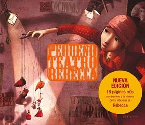 EL PEQUEÑO TEATRO DE REBECA (NUEVA VERSIÓN) | 9788426390516 | DAUTREMER,REBCCA | Libreria Geli - Librería Online de Girona - Comprar libros en catalán y castellano