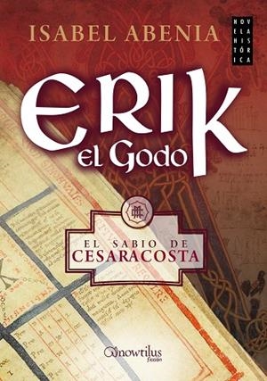 ERIK EL GODO | 9788499677606 | ABENIA,ISABEL | Llibreria Geli - Llibreria Online de Girona - Comprar llibres en català i castellà