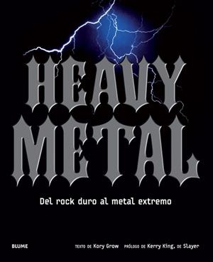 HEAVY METAL | 9788498018691 | GROW,KORY | Llibreria Geli - Llibreria Online de Girona - Comprar llibres en català i castellà