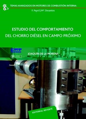 ESTUDIO DEL COMPORTAMIENTO DEL CHORRO DIESEL EN CAMPO PRÓXIMO | 9788429147216 | DE LA MORENA,JOAQUÍN | Libreria Geli - Librería Online de Girona - Comprar libros en catalán y castellano