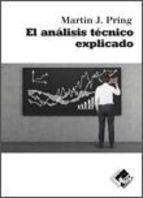 EL ANALISIS TÉCNICO EXPLICADO | 9788494276828 | J. PRING,MARTIN | Llibreria Geli - Llibreria Online de Girona - Comprar llibres en català i castellà
