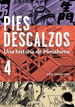 PIES DESCALZOS-4 | 9788490628034 | NAKAZAWA,KEIJI | Libreria Geli - Librería Online de Girona - Comprar libros en catalán y castellano