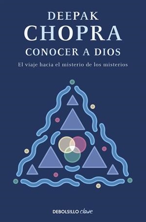 CONOCER A DIOS | 9788499083971 | CHOPRA,DEEPAK | Libreria Geli - Librería Online de Girona - Comprar libros en catalán y castellano