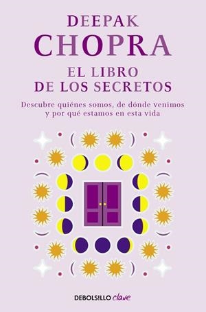 EL LIBRO DE LOS SECRETOS | 9788466331968 | CHOPRA,DEEPAK | Libreria Geli - Librería Online de Girona - Comprar libros en catalán y castellano