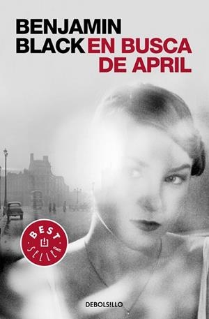 EN BUSCA DE APRIL (QUIRKE 3) | 9788466331784 | BLACK,BENJAMIN | Libreria Geli - Librería Online de Girona - Comprar libros en catalán y castellano