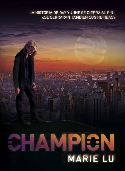CHAMPION(CASTELLANO) | 9788467574074 | LU,MARIE | Libreria Geli - Librería Online de Girona - Comprar libros en catalán y castellano