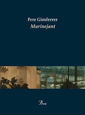 MARINEJANT | 9788475885865 | GIMFERRER,PERE | Libreria Geli - Librería Online de Girona - Comprar libros en catalán y castellano