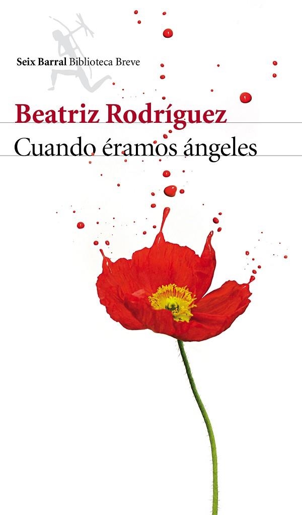CUANDO ÉRAMOS ÁNGELES | 9788432225697 | RODRÍGUEZ,BEATRIZ | Libreria Geli - Librería Online de Girona - Comprar libros en catalán y castellano