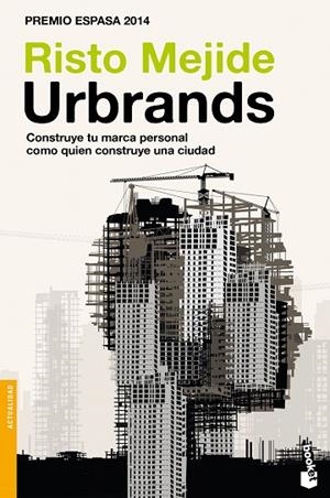 URBRANDS | 9788467046625 | MEJIDE,RISTO | Libreria Geli - Librería Online de Girona - Comprar libros en catalán y castellano