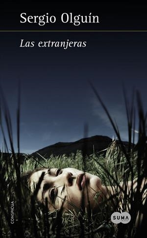 LAS EXTRANJERAS | 9788483657867 | OLGUÍN,SERGIO | Llibreria Geli - Llibreria Online de Girona - Comprar llibres en català i castellà