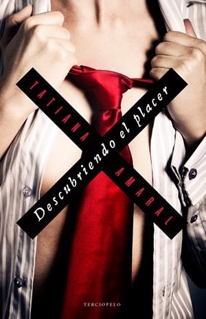 DESCUBRIENDO EL PLACER | 9788415952886 | AMARAL,TATIANA | Libreria Geli - Librería Online de Girona - Comprar libros en catalán y castellano