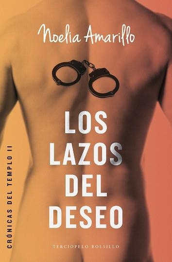 LOS LAZOS DEL DESEO | 9788415952909 | AMARILLO,NOELIA | Libreria Geli - Librería Online de Girona - Comprar libros en catalán y castellano