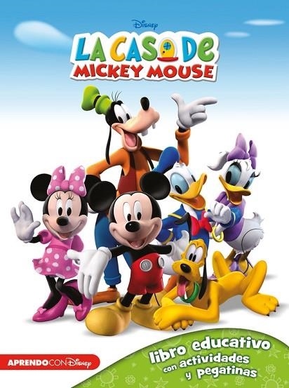 LA CASA DE MICKEY MOUSE (LIBRO EDUCATIVO DISNEY CON ACTIVIDADES Y PEGATINAS) | 9788416548255 | Libreria Geli - Librería Online de Girona - Comprar libros en catalán y castellano