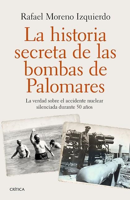 LA HISTORIA SECRETA DE LAS BOMBAS DE PALOMARES | 9788498929065 | MORENO IZQUIERDO,RAFAEL | Libreria Geli - Librería Online de Girona - Comprar libros en catalán y castellano