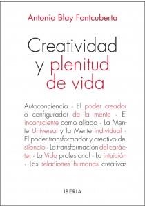 CREATIVIDAD Y PLENITUD DE VIDA | 9788470822568 | BLAY FONTCUBERTA, ANTONIO | Llibreria Geli - Llibreria Online de Girona - Comprar llibres en català i castellà