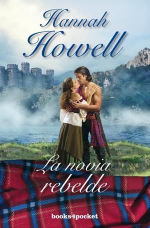 LA NOVIA REBELDE | 9788415870814 | HOWELL, HANNAH | Llibreria Geli - Llibreria Online de Girona - Comprar llibres en català i castellà