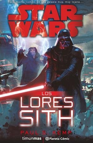STAR WARS.LOS LORES SITH | 9788416401697 | KEMP,PAUL S. | Llibreria Geli - Llibreria Online de Girona - Comprar llibres en català i castellà