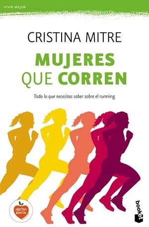 MUJERES QUE CORREN | 9788499985282 | MITRE,CRISTINA | Llibreria Geli - Llibreria Online de Girona - Comprar llibres en català i castellà