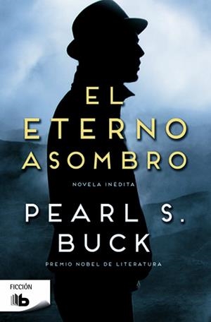 EL ETERNO ASOMBRO | 9788490701676 | BUCK, PEARL S. | Libreria Geli - Librería Online de Girona - Comprar libros en catalán y castellano