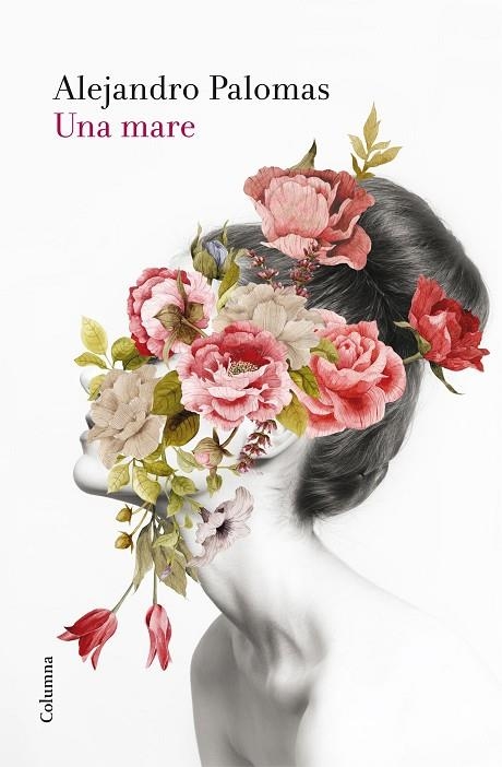 UNA MARE | 9788466420280 | PALOMAS,ALEJANDRO | Llibreria Geli - Llibreria Online de Girona - Comprar llibres en català i castellà