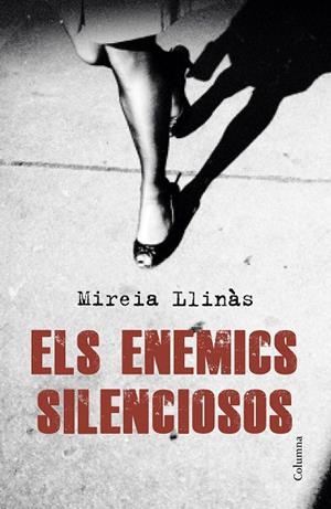ELS ENEMICS SILENCIOSOS | 9788466420419 | LLINÀS VENTURA,MIREIA | Llibreria Geli - Llibreria Online de Girona - Comprar llibres en català i castellà