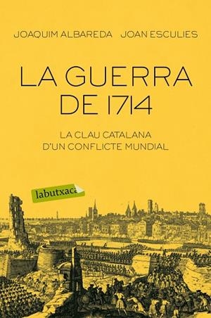 LA GUERRA DE 1714 | 9788416334674 | ALBAREDA,JOAQUIM | Libreria Geli - Librería Online de Girona - Comprar libros en catalán y castellano