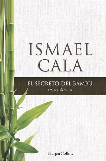 EL SECRETO DEL BAMBU | 9788416502097 | CALA,ISMAEL | Llibreria Geli - Llibreria Online de Girona - Comprar llibres en català i castellà