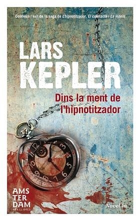 DINS LA MENT DE L'HIPNOTITZADOR | 9788415645825 | KEPLER,LARS | Llibreria Geli - Llibreria Online de Girona - Comprar llibres en català i castellà