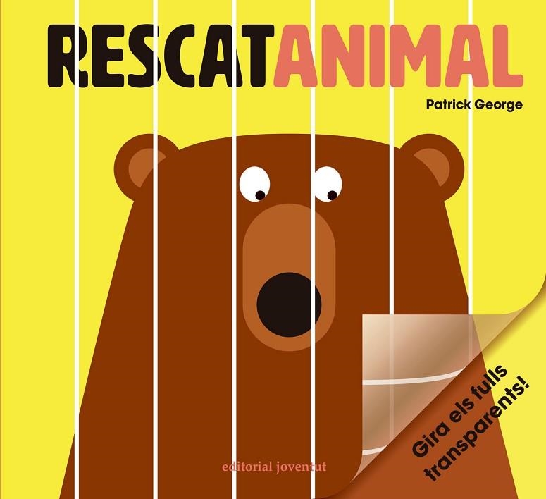 RESCAT ANIMAL.GIRA ELS FULLS TRANSPARENTS!  | 9788426143396 | GEORGE,PATRICK | Libreria Geli - Librería Online de Girona - Comprar libros en catalán y castellano