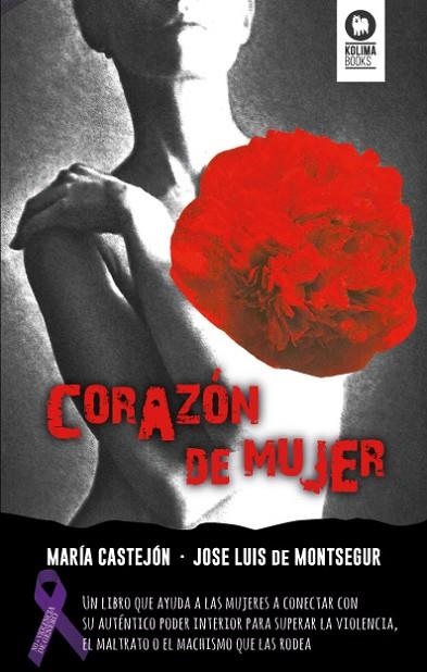 CORAZÓN DE MUJER | 9788416364459 | CASTEJÓN SÁNCHEZ,MARÍA/GARCÍA MARTÍNEZ,JOSÉ LUIS | Libreria Geli - Librería Online de Girona - Comprar libros en catalán y castellano
