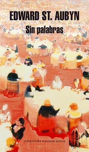 SIN PALABRAS | 9788439730842 | AUBYN,EDWARD ST. | Libreria Geli - Librería Online de Girona - Comprar libros en catalán y castellano