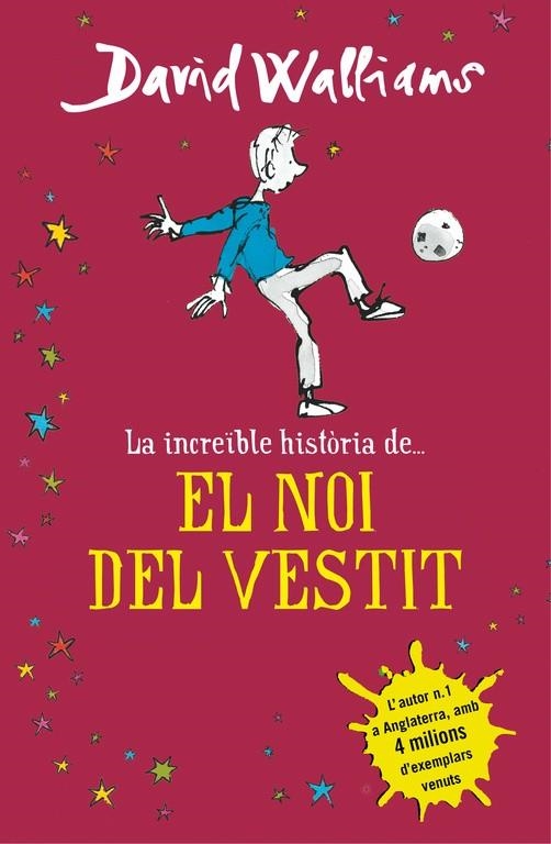 LA INCREÏBLE HISTÒRIA DE...EL NOI DEL VESTIT | 9788490435649 | WALLIAMS,DAVID | Llibreria Geli - Llibreria Online de Girona - Comprar llibres en català i castellà