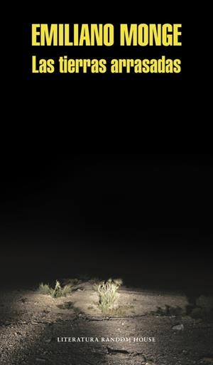 LAS TIERRAS ARRASADAS | 9788439731269 | MONGE,EMILIANO | Libreria Geli - Librería Online de Girona - Comprar libros en catalán y castellano