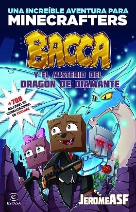 BACCA Y EL MISTERIO DEL DRAGÓN DE DIAMANTE (MINECRAFT) | 9788467046533 | JEROMEASF | Llibreria Geli - Llibreria Online de Girona - Comprar llibres en català i castellà