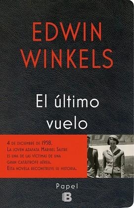 EL ÚLTIMO VUELO (TD) | 9788466658249 | WINKELS,EDWIN | Libreria Geli - Librería Online de Girona - Comprar libros en catalán y castellano