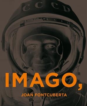 IMAGO,ERGO SUM | 9788416248353 | FONTCUBERTA,JOAN | Libreria Geli - Librería Online de Girona - Comprar libros en catalán y castellano