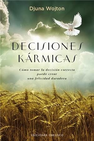 DECISIONES KÁRMICAS | 9788491110590 | WOJTON,DJUNA | Libreria Geli - Librería Online de Girona - Comprar libros en catalán y castellano