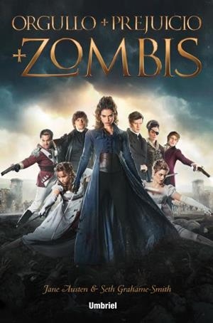 ORGULLO Y PREJUICIO Y ZOMBIS | 9788492915798 | GRAHAME-SMITH,SETH/AUSTEN,JANE | Llibreria Geli - Llibreria Online de Girona - Comprar llibres en català i castellà