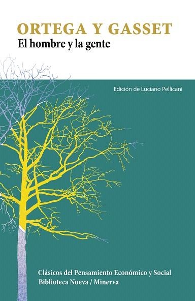 EL HOMBRE Y LA GENTE | 9788499409849 | ORTEGA Y GASSET | Libreria Geli - Librería Online de Girona - Comprar libros en catalán y castellano