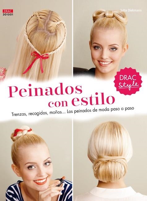 PEINADOS CON ESTILO | 9788498745146 | DIEKMANN,JUTTA | Libreria Geli - Librería Online de Girona - Comprar libros en catalán y castellano