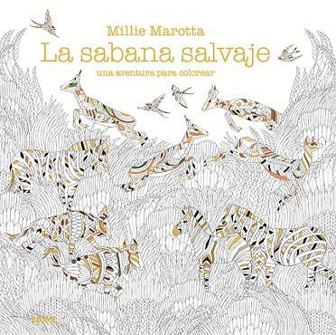 LA SABANA SALVAJE.UNA AVENTURA PARA COLOREAR | 9788498018936 | MAROTTA,MILLIE | Libreria Geli - Librería Online de Girona - Comprar libros en catalán y castellano