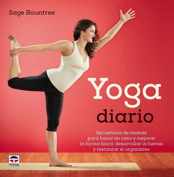 YOGA DIARIO | 9788479029951 | ROUNTREE,SAGE | Llibreria Geli - Llibreria Online de Girona - Comprar llibres en català i castellà