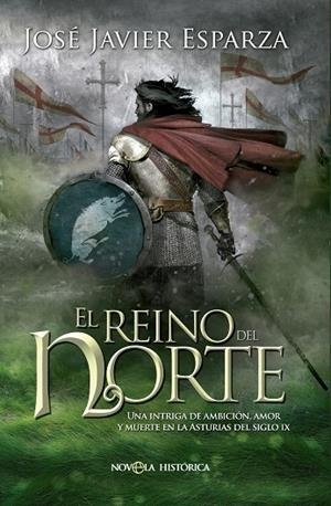 EL REINO DEL NORTE | 9788490605554 | ESPARZA,JOSÉ JAVIER | Llibreria Geli - Llibreria Online de Girona - Comprar llibres en català i castellà