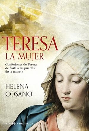 TERESA.LA MUJER | 9788490605622 | COSANO,HELENA | Llibreria Geli - Llibreria Online de Girona - Comprar llibres en català i castellà
