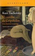 EL CASTILLO DE GRIPSHOLM | 9788416011827 | TUCHOLSKY,KURT | Libreria Geli - Librería Online de Girona - Comprar libros en catalán y castellano