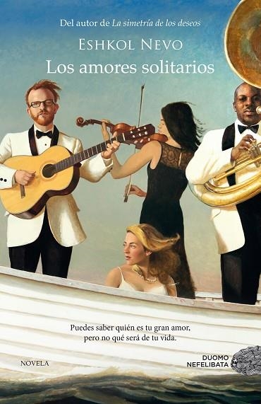 LOS AMORES SOLITARIOS | 9788415945543 | NEVO, ESHKOL | Libreria Geli - Librería Online de Girona - Comprar libros en catalán y castellano