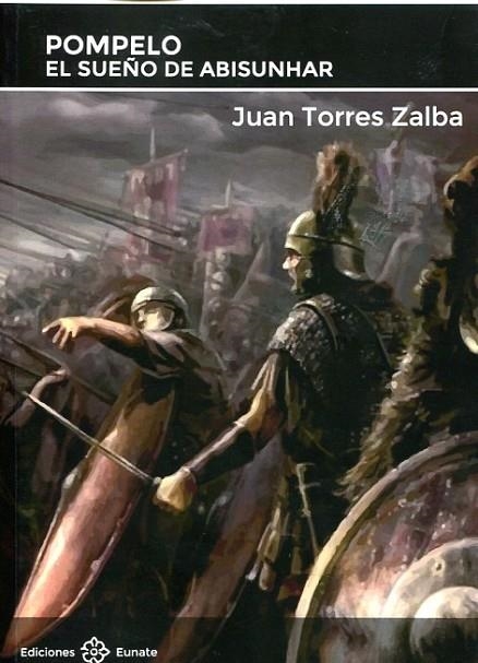 POMPELO.EL SUEÑO DE ABISUNHAR | 9788477682660 | TORRES ZALBA,JUAN | Libreria Geli - Librería Online de Girona - Comprar libros en catalán y castellano