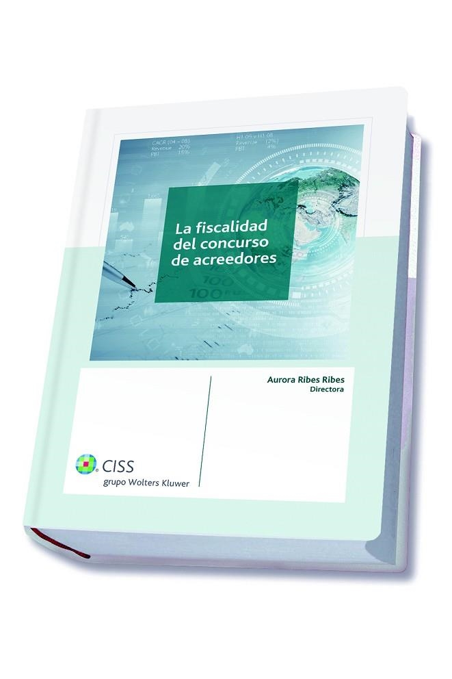 LA FISCALIDAD DEL CONCURSO DE ACREEDORES | 9788499546681 | A.A.D.D. | Libreria Geli - Librería Online de Girona - Comprar libros en catalán y castellano