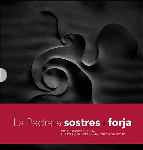 LA PEDRERA.SOSTRES I FORJA | 9788484786733 | Libreria Geli - Librería Online de Girona - Comprar libros en catalán y castellano